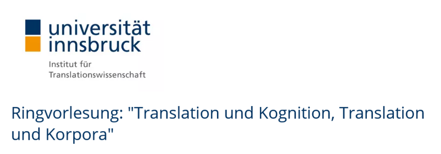 Ringvorlesung: "Translation und Kognition, Translation und Korpora"